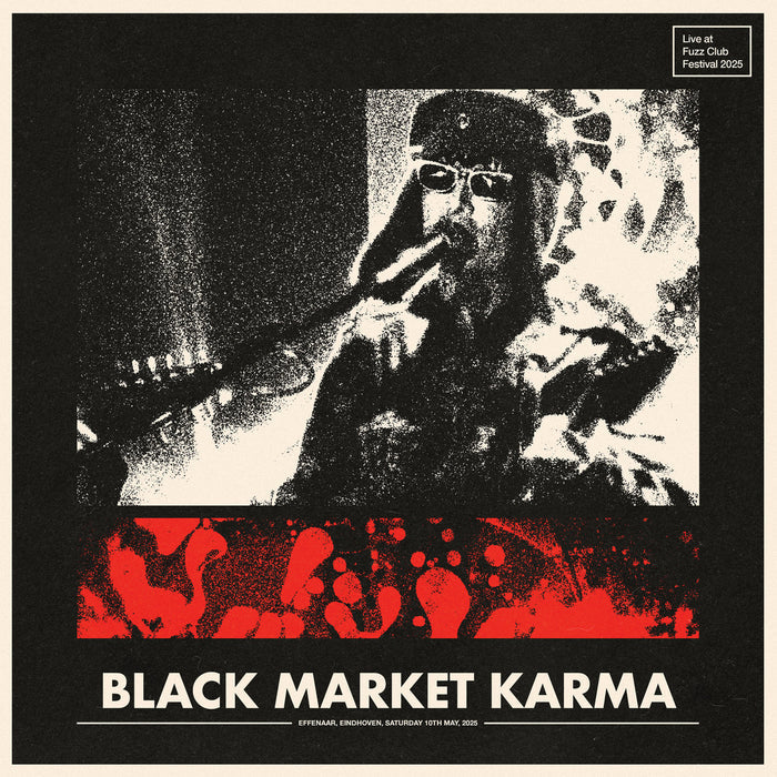 Black Market Karma - Live At Fuzz Club Festival '25
