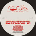 Bress Underground-Pastasoul 01