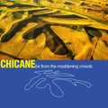 Chicane-Far From The Maddening Crowds  [2xLP]