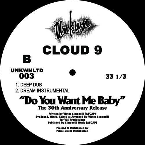 Cloud 9 -Do You Want Me Baby   [Released:1992]