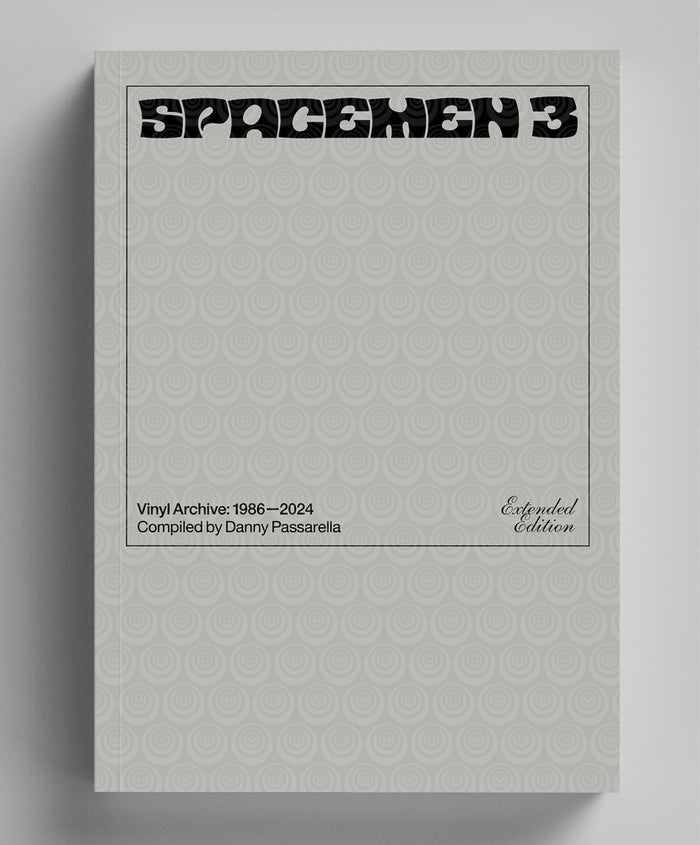Danny Passarella - Spacemen 3 Vinyl (Extended Edition)