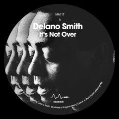 Delano Smith-IT's Not Over