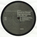 Forest On Stasys-Deprogramming Of Reality EP