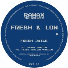 Fresh & Low-Fever Tension / Fresh Juice II