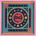 Glyders - Forever - Fuzz Club
