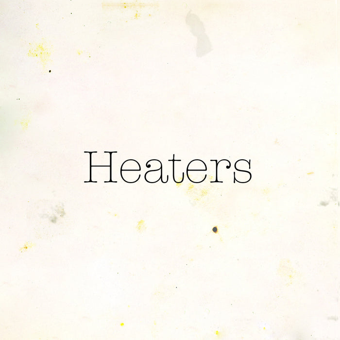 Heaters - Fuzz Club Session,Vinyl,Fuzz Club - Fuzz Club