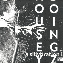 Housey Doingz-A Sillybration I  [2xLP]
