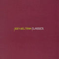 Joey Beltram-Classics  [2xLP] [2025 Repress]