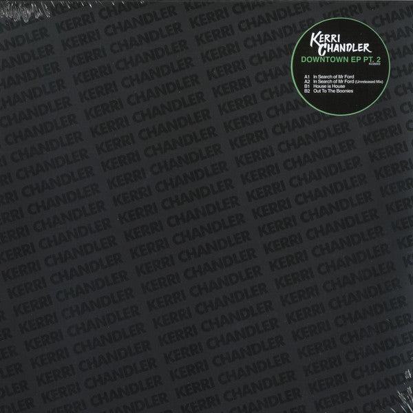 Kerri Chandler-Downtown EP Pt.2