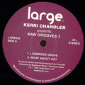 Kerri Chandler-Raw Grooves 3
