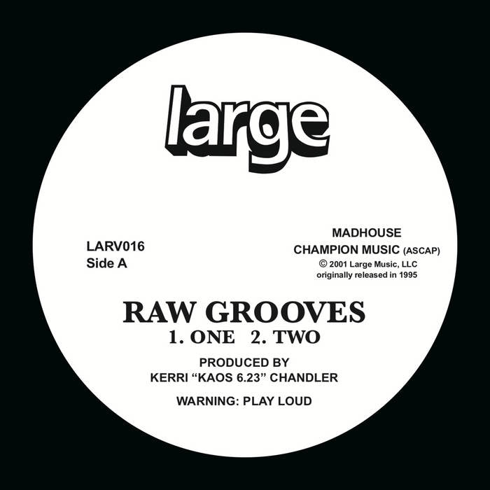 Kerri Chandler-Raw Grooves