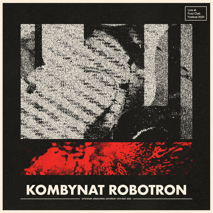 Kombynat Robotron - Live At Fuzz Club Festival '25