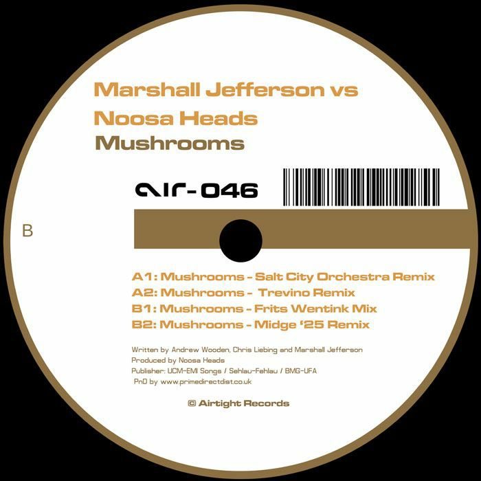 Marshall Jefferson Vs Noosa Heads – Mushrooms