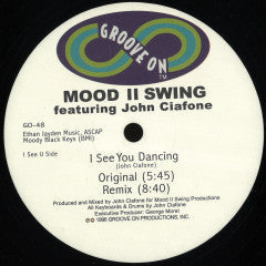 Mood Ii Swing Featuring John Ciafone-I See You Dancing
