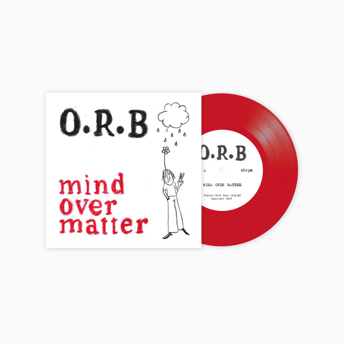 ORB - Mind Over Matter b/w End Times - Fuzz Club