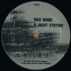 Rick Wade-Night Station 2 A.m. Detroit