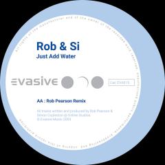 Rob & Si - Just Add Water   [Reissue]  [Release Date: unknown]