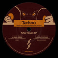 Tarkno-After Hours EP