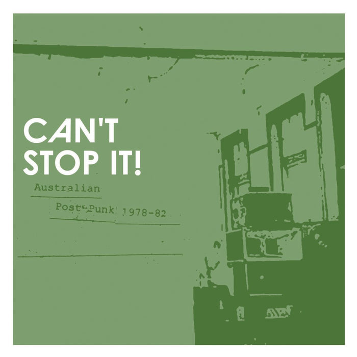 Various Artists - Can't Stop It! II - Australian Post-Punk 1979-84 (2026 Deluxe Edition)